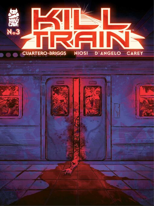 Title details for Kill Train (2025), Issue 3 by Olivia Cuartero-Briggs - Available